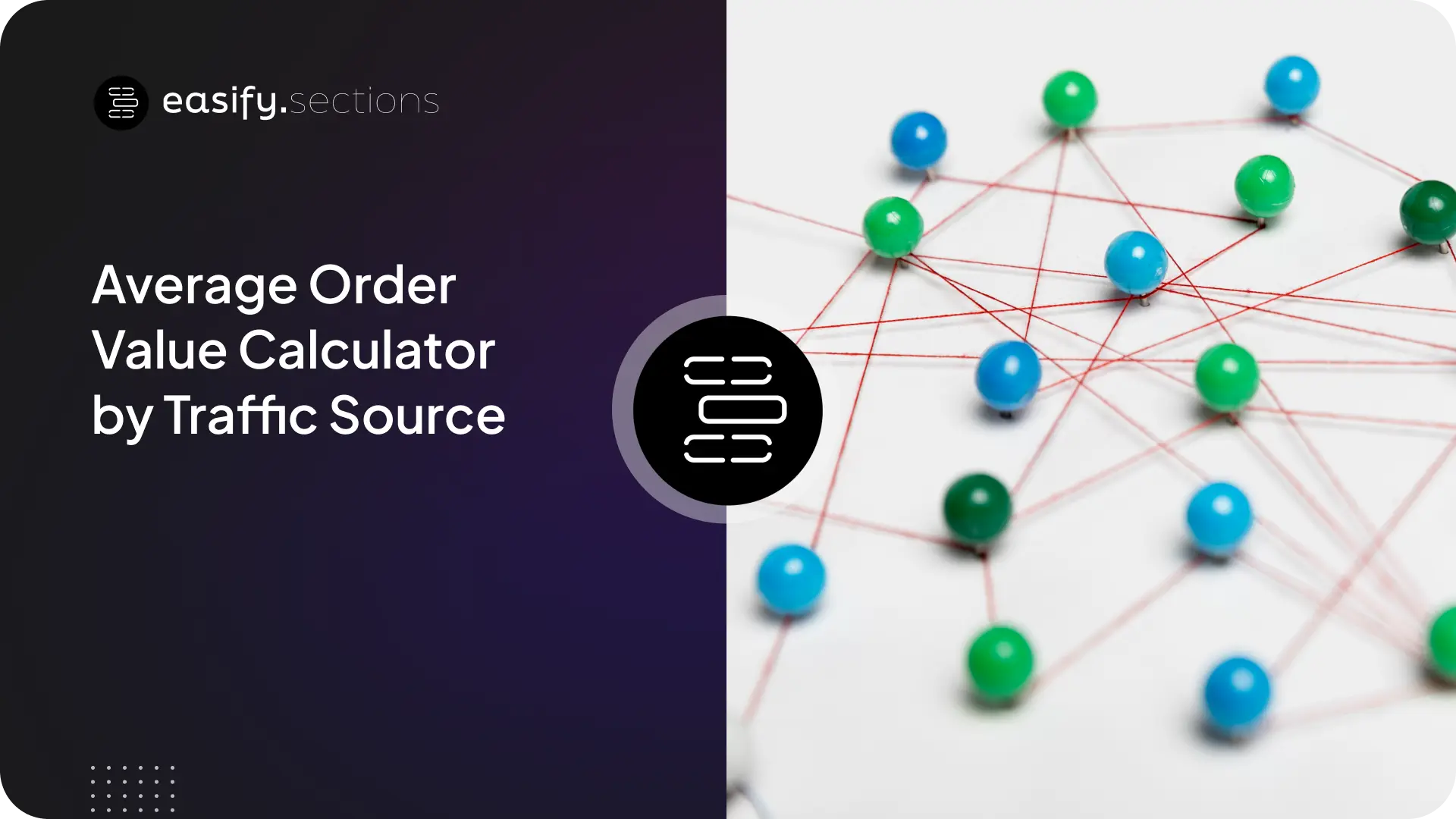 Average Order Value Calculator by Traffic Source Easify Sections