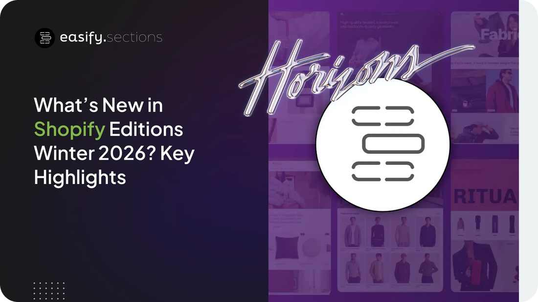 Shopify Horizon Themes + Easify Sections