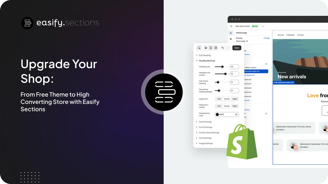 Upgrade Your Shop: From Free Theme to High Converting Store with Easify Sections