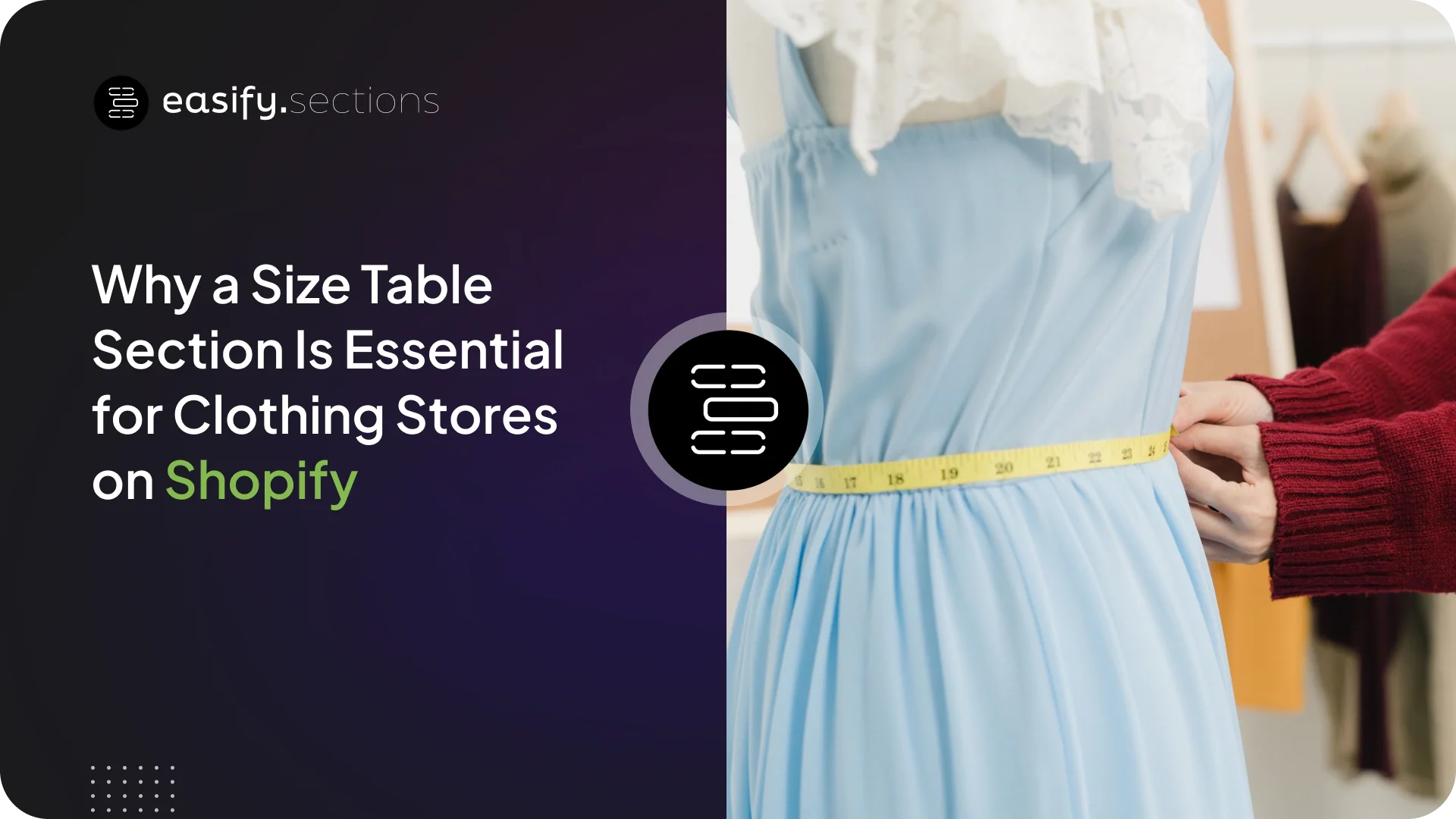 Why a Size Table Section Is Essential for Clothing Stores on Shopify